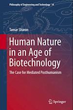 Human Nature in an Age of Biotechnology