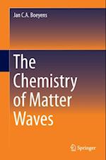 Chemistry of Matter Waves