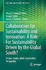 Collaboration for Sustainability and Innovation: A Role For Sustainability Driven by the Global South?