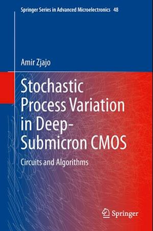 Stochastic Process Variation in Deep-Submicron CMOS