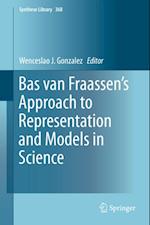Bas van Fraassen's Approach to Representation and Models in Science