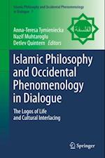 Islamic Philosophy and Occidental Phenomenology in Dialogue