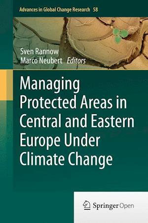 Managing Protected Areas in Central and Eastern Europe Under Climate Change