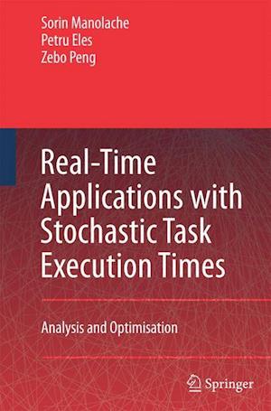 Real-Time Applications with Stochastic Task Execution Times