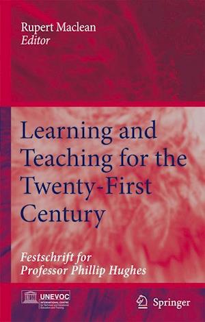 Learning and Teaching for the Twenty-First Century