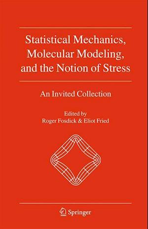 Statistical Mechanics, Molecular Modeling, and the Notion of Stress