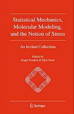 Statistical Mechanics, Molecular Modeling, and the Notion of Stress