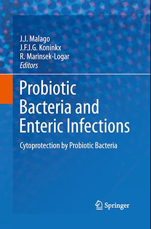 Probiotic Bacteria and Enteric Infections