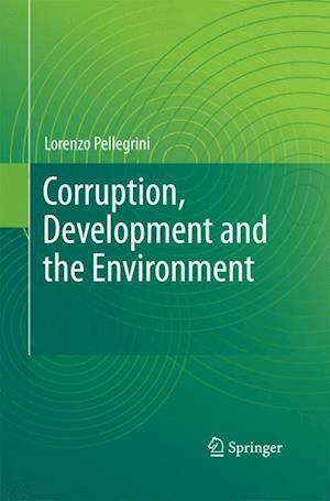 Corruption, Development and the Environment