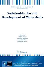 Sustainable Use and Development of Watersheds