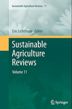 Sustainable Agriculture Reviews