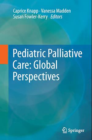 Pediatric Palliative Care: Global Perspectives