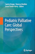 Pediatric Palliative Care: Global Perspectives