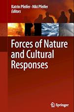 Forces of Nature and Cultural Responses