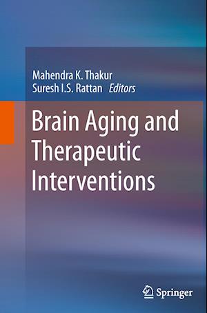 Brain Aging and Therapeutic Interventions