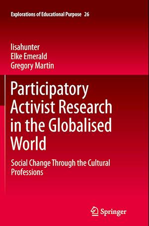 Participatory Activist Research in the Globalised World