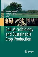 Soil Microbiology and Sustainable Crop Production