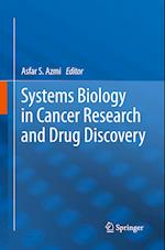 Systems Biology in Cancer Research and Drug Discovery