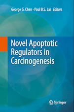 Novel Apoptotic Regulators in Carcinogenesis