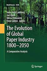 The Evolution of Global Paper Industry 1800¬–2050