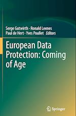 European Data Protection: Coming of Age