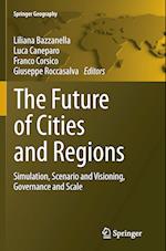 The Future of Cities and Regions