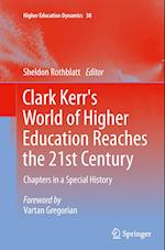 Clark Kerr's World of Higher Education Reaches the 21st Century