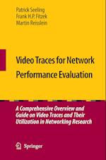 Video Traces for Network Performance Evaluation