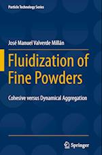 Fluidization of Fine Powders