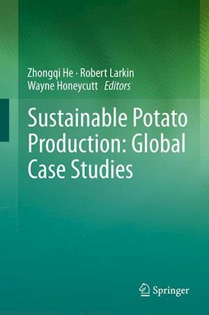 Sustainable Potato Production: Global Case Studies