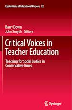 Critical Voices in Teacher Education