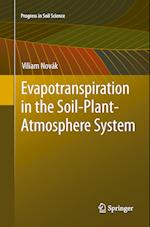 Evapotranspiration in the Soil-Plant-Atmosphere System