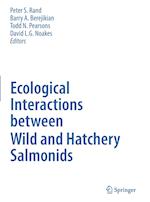 Ecological Interactions between Wild and Hatchery Salmonids