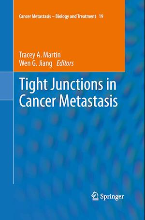 Tight Junctions in Cancer Metastasis