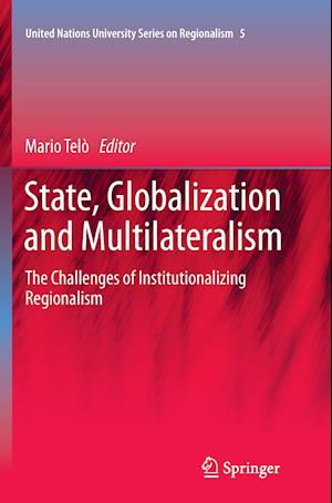 State, Globalization and Multilateralism