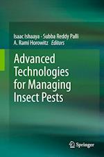 Advanced Technologies for Managing Insect Pests