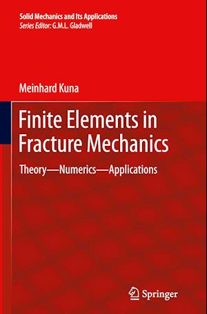 Finite Elements in Fracture Mechanics