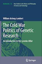 The Cold War Politics of Genetic Research