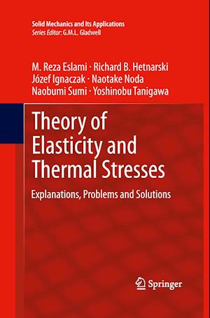 Theory of Elasticity and Thermal Stresses