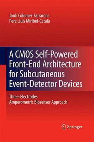 A CMOS Self-Powered Front-End Architecture for Subcutaneous Event-Detector Devices