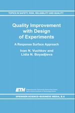 Quality Improvement with Design of Experiments