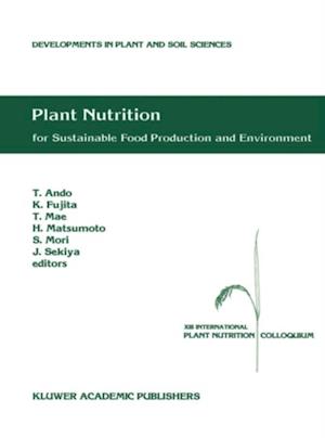 Plant Nutrition for Sustainable Food Production and Environment