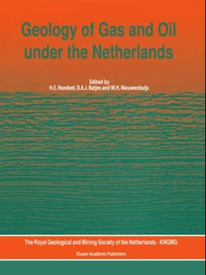 Geology of Gas and Oil under the Netherlands