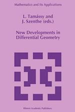 New Developments in Differential Geometry : Proceedings of the Colloquium on Differential Geometry, Debrecen, Hungary,July 26-30, 1994 