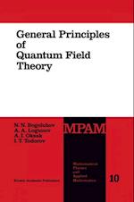 General Principles of Quantum Field Theory