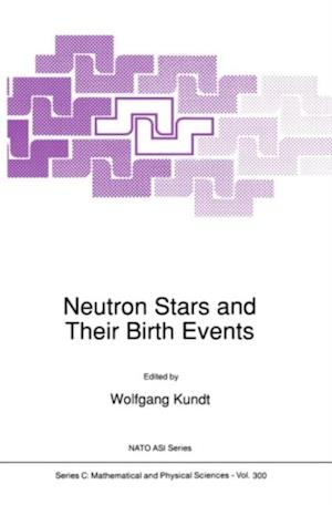 Neutron Stars and Their Birth Events