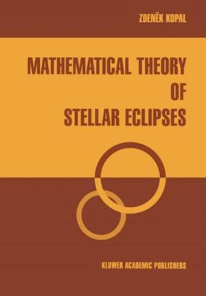 Mathematical Theory of Stellar Eclipses