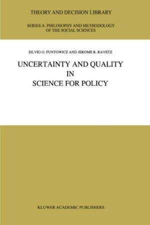 Uncertainty and Quality in Science for Policy