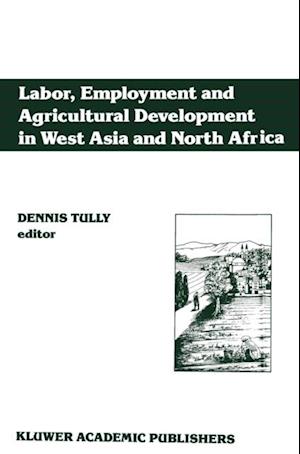 Labor, Employment and Agricultural Development in West Asia and North Africa