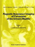 Magnetic Resonance Imaging of Carcinoma of the Urinary Bladder